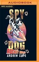 Spy Dog: Rocket Rider