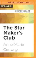 The Star Maker's Club