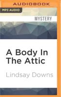 A Body In The Attic