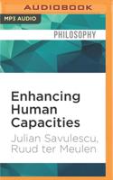 Enhancing Human Capacities