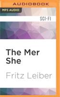 The Mer She