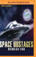 The Space Hostages