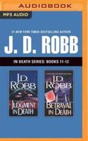 J. D. Robb: In Death Series, Books 11-12