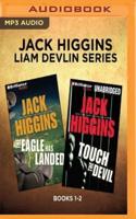 Jack Higgins: Liam Devlin Series, Books 1-2