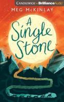 A Single Stone