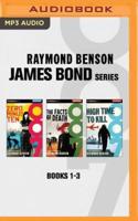 Raymond Benson - James Bond Series: Books 1-3
