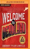 Welcome to Deadland