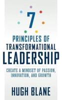 7 Principles of Transformational Leadership