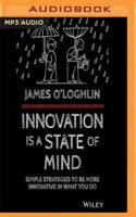 Innovation Is a State of Mind