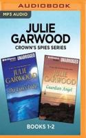 Julie Garwood Crown's Spies Series: Books 1-2