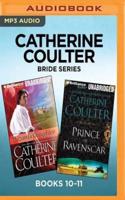 Catherine Coulter Bride Series: Books 10-11