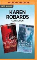 Karen Robards Collection - Sleepwalker & Shiver