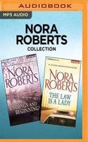 Nora Roberts Collection - Endings and Beginnings & The Law Is a Lady
