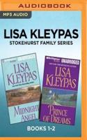 Lisa Kleypas Stokehurst Family Series: Books 1-2