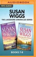 Susan Wiggs The Lakeshore Chronicles Series: Books 7-8