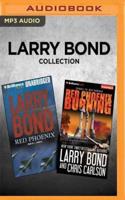 Larry Bond Collection - Red Phoenix & Red Phoenix Burning