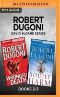 David Sloane Series: Books 2-3