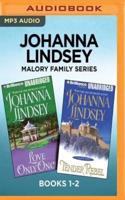 Johanna Lindsey Malory Family Series: Books 1-2