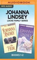 Johanna Lindsey Locke Family Series: Books 1-2