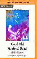 Good Old Grateful Dead