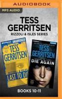 Tess Gerritsen Rizzoli & Isles Series: Books 10-11