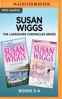 Susan Wiggs the Lakeshore Chronicles Series: Books 3-4