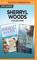 Sherryl Woods Collection - Amazing Grace & Mending Fences