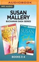 Susan Mallery Buchanan Saga Series: Books 3-4