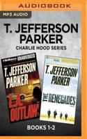 T. Jefferson Parker Charlie Hood Series: Books 1-2