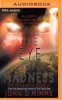 The Eye of Madness