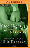 One Night of Trouble