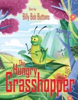 The Hungry Grasshopper