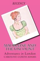 Madeleine and the Viscount
