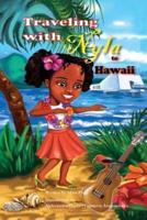 Traveling With Nyla to Hawaii