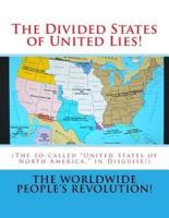 The Divided States of United Lies!