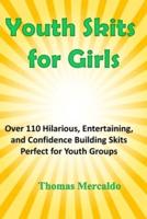 Youth Skits for Girls