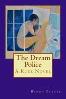 The Dream Police