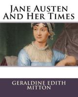 Jane Austen And Her Times
