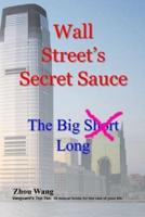 Wall Street's Secret Sauce
