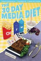 30 Day Media Diet