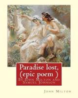 Paradise Lost, by John Milton, a Criticism on the Poem by Samuel Johnson