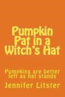 Pumpkin Pat in a Witch's Hat