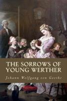 The Sorrows of Young Werther