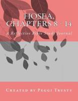 Hosea, Chapters 8 - 14