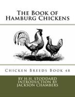 The Book of Hamburg Chickens