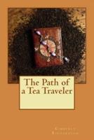 The Path of a Tea Traveler