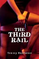The Third Rail