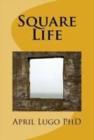 Square Life