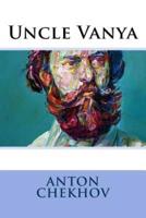 Uncle Vanya