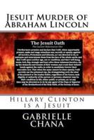 Jesuit Murder of Abraham Lincoln